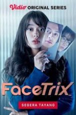 Nonton Film Seri Indo Facetrix (2021) Full Movie | http://84.247.140.209/